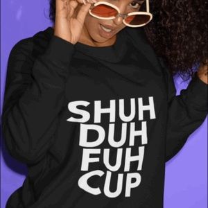 Shut up Sweater